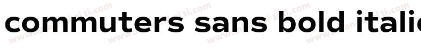 commuters sans bold italic字体转换